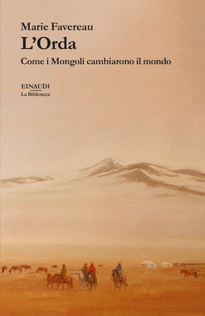 L' Orda. Come i Mongoli cambiarono il mondo - Marie Favereau,Chiara Veltri - ebook
