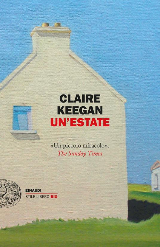 Un' estate - Claire Keegan,Monica Pareschi - ebook