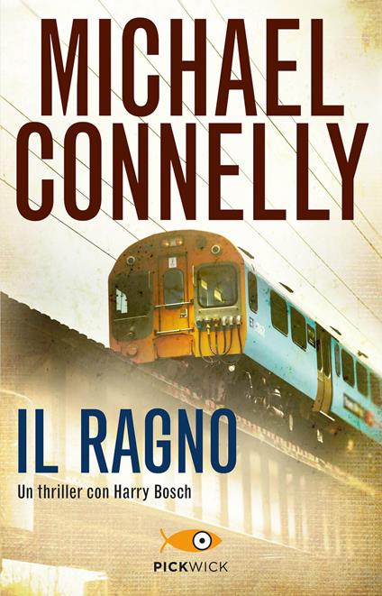 Il ragno - Michael Connelly,Gianni Montanari - ebook