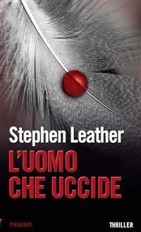 L' uomo che uccide (Tango One) - Stephen Leather,L. Crepax - ebook