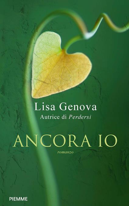 Ancora io - Lisa Genova,L. Prandino - ebook