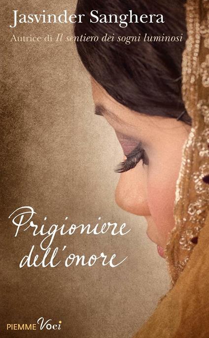 Prigioniere dell'onore - Jasvinder Sanghera,L. Rosaschino - ebook