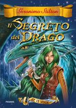 Il segreto del drago. Le 13 spade. Vol. 1