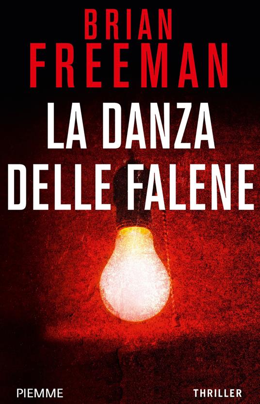 La danza delle falene - Brian Freeman,A. Colitto - ebook