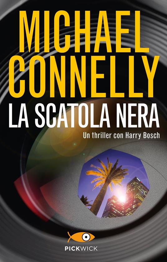 La scatola nera - Michael Connelly,S. Tettamanti,G. Traverso - ebook