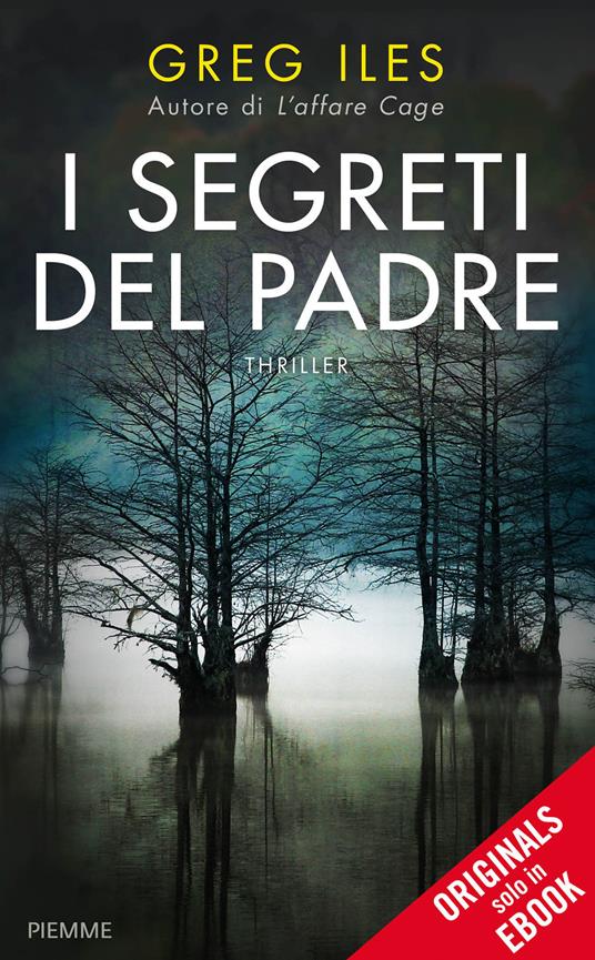 I segreti del padre - Greg Iles - ebook