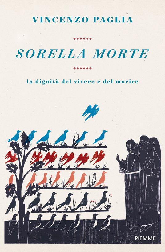 Sorella morte. La dignita del vivere e del morire - Vincenzo Paglia - ebook