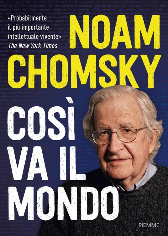 Così va il mondo - David Barsamian,Noam Chomsky,Arthur Naiman,Enrico Domenichini - ebook