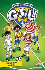 Gol - 31. Un nuovo inizio