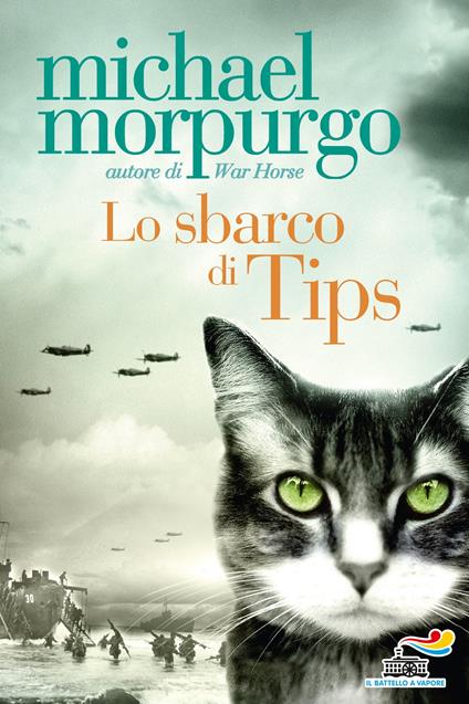 Lo sbarco di Tips - Michael Morpurgo,Michael Foreman,Marina Rullo - ebook