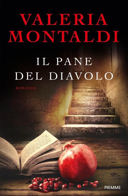 Il pane del diavolo - Valeria Montaldi - ebook