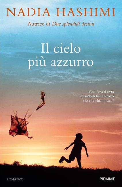 Il cielo più azzurro - Nadia Hashimi,Cristina Ingiardi - ebook