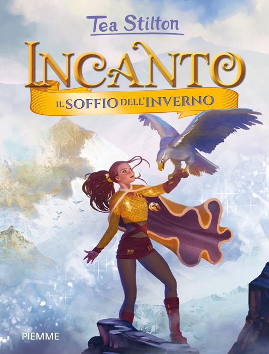 Il soffio dell'inverno. Incanto - Tea Stilton - ebook