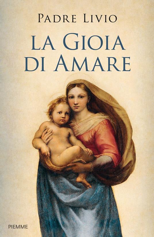 La gioia di amare - Livio Fanzaga - ebook