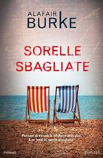 Sorelle sbagliate