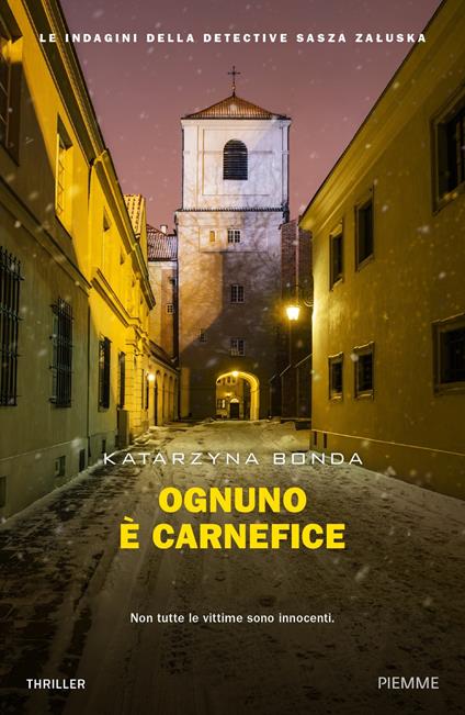 Ognuno è carnefice - Katarzyna Bonda - ebook