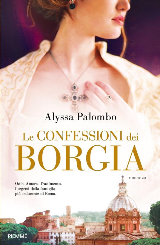 Le confessioni dei Borgia - Palombo Alyssa - ebook