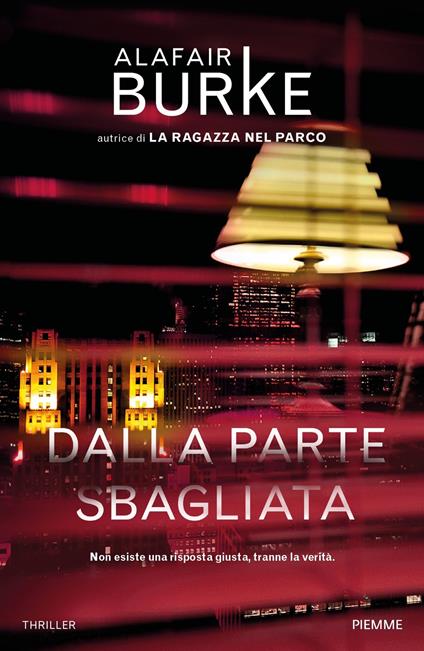 Dalla parte sbagliata - Alafair Burke - ebook