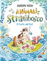 Il furto del Rut. Gli animali di Strambosco