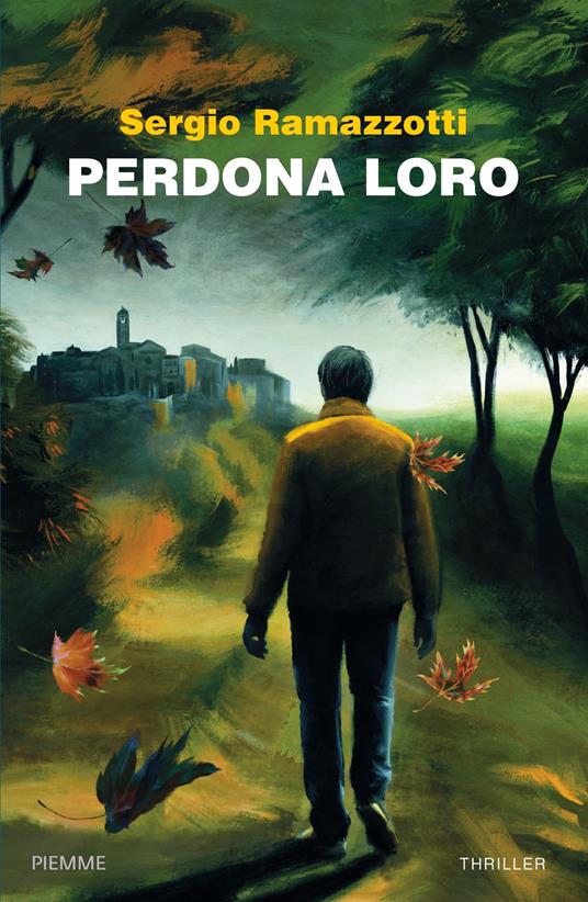 Perdona loro - Sergio Ramazzotti - ebook