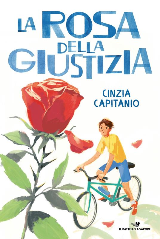 La rosa della giustizia - Capitanio, Cinzia - Ebook - EPUB3 con Adobe DRM