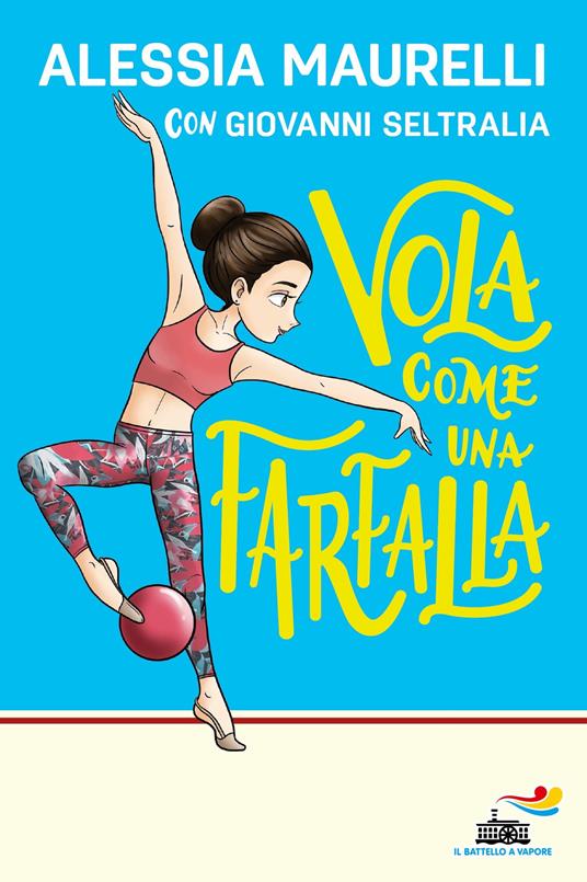 Vola come una farfalla - Alessia Maurelli,Giovanni Seltralia - ebook