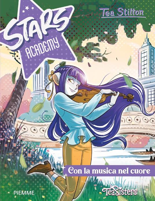 Con la musica nel cuore - Tea Stilton,Viola Massarenti,Barbara Pellizzari - ebook