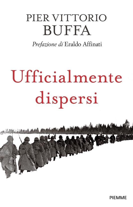 Ufficialmente dispersi - Pier Vittorio Buffa - ebook