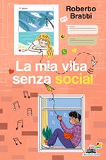 La mia vita senza social