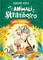 Setolo spettinato. Gli animali di Strambosco