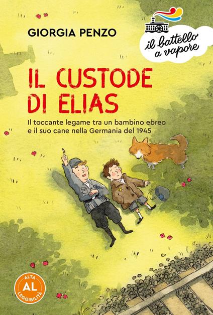 Il custode di Elias. Il toccante legame tra un bambino ebreo e il suo cane nella Germania del 1945. Ediz. ad alta leggibilità - Giorgia Penzo,Lorenzo Sangiò - ebook