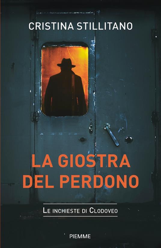 La giostra del perdono. Le inchieste di Clodoveo. Vol. 4 - Cristina Stillitano - ebook