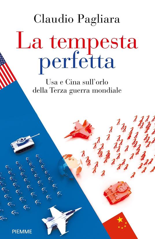 La tempesta perfetta. USA e Cina sull'orlo della terza guerra mondiale - Claudio Pagliara - ebook