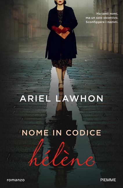 Nome in codice Hélène - Ariel Lawhon,Annalisa Carena - ebook