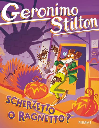 Scherzetto o ragnetto? - Geronimo Stilton - ebook