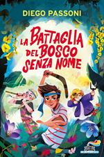 La battaglia del bosco senza nome