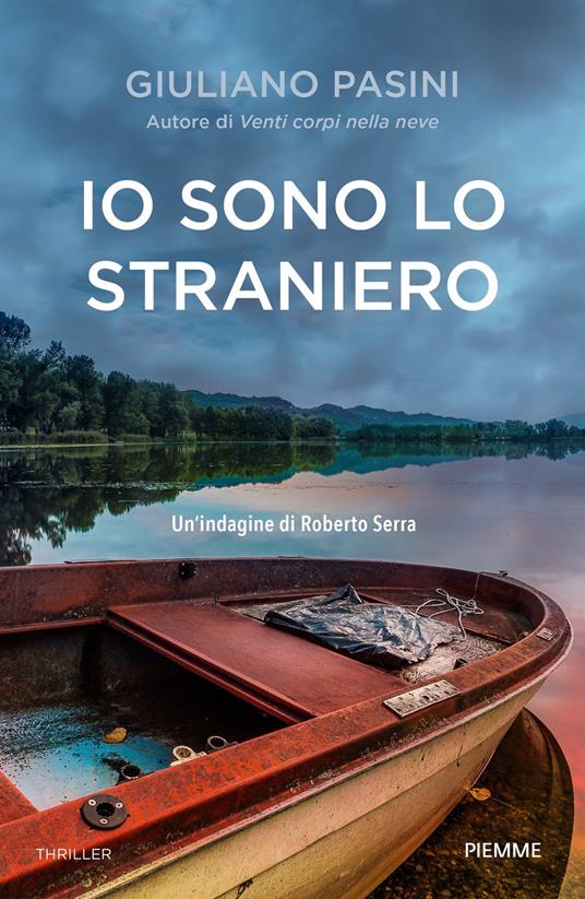 Io sono lo straniero - Giuliano Pasini - ebook