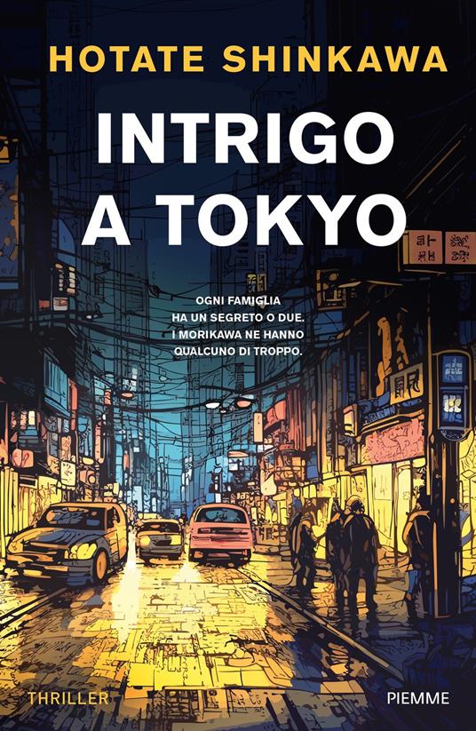 Intrigo a Tokyo - Hotate Shinkawa,Stefano Lo Cigno - ebook