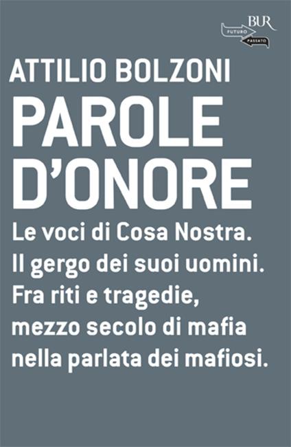 Parole d'onore - Attilio Bolzoni - ebook