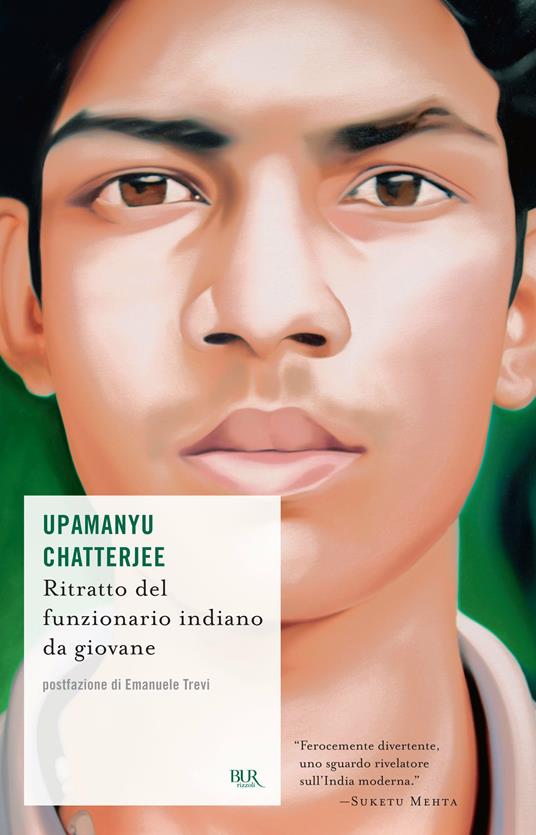 Ritratto del funzionario indiano da giovane - Upamanyu Chatterjee,C. Gabutti - ebook