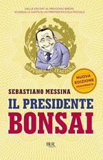 Il presidente bonsai