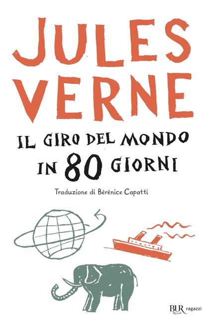 Il giro del mondo in 80 giorni - Jules Verne,Augusto Donaudy - ebook