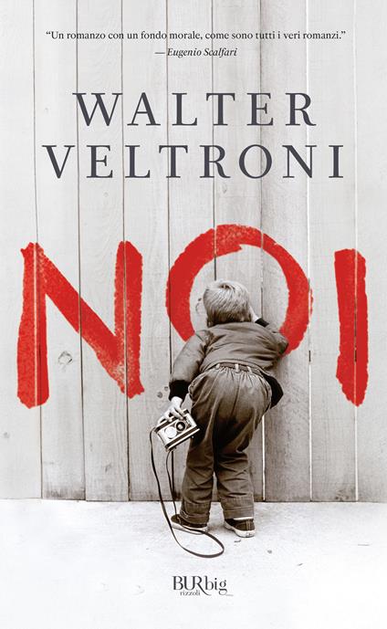 Noi - Walter Veltroni - ebook