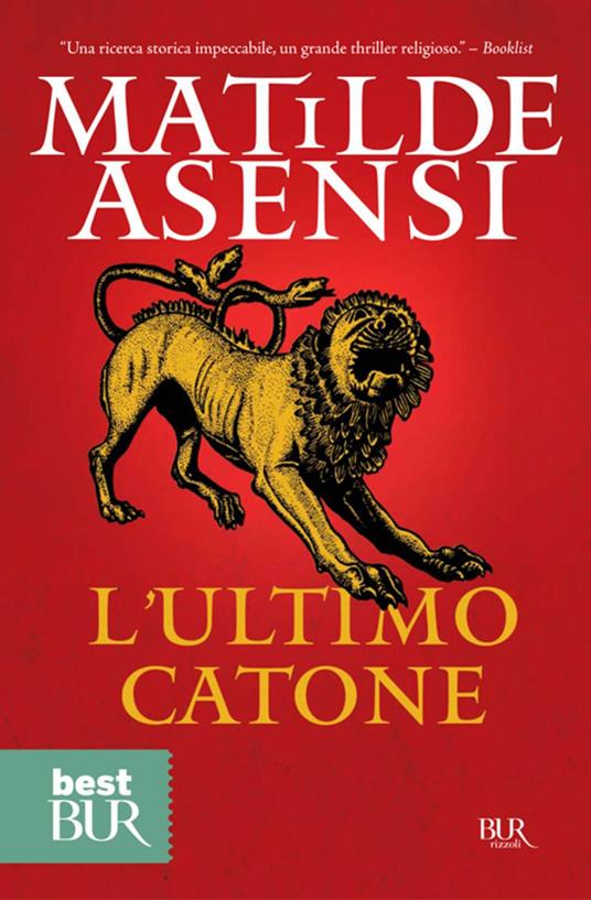 L' ultimo Catone - Matilde Asensi,Andrea Carlo Cappi - ebook