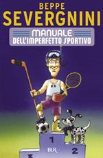 Manuale dell'imperfetto sportivo