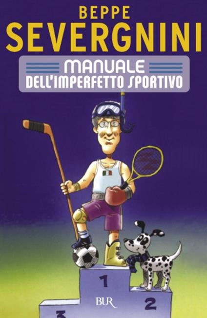 Manuale dell'imperfetto sportivo - Beppe Severgnini - ebook