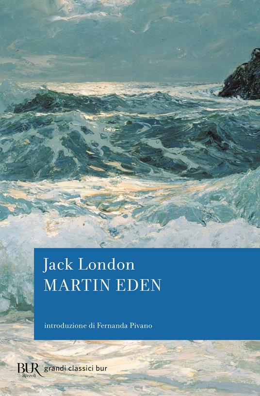 Martin Eden - Jack London,Oriana Previtali - ebook