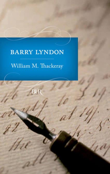 Barry Lyndon - William Makepeace Thackeray,Aldo Valori - ebook