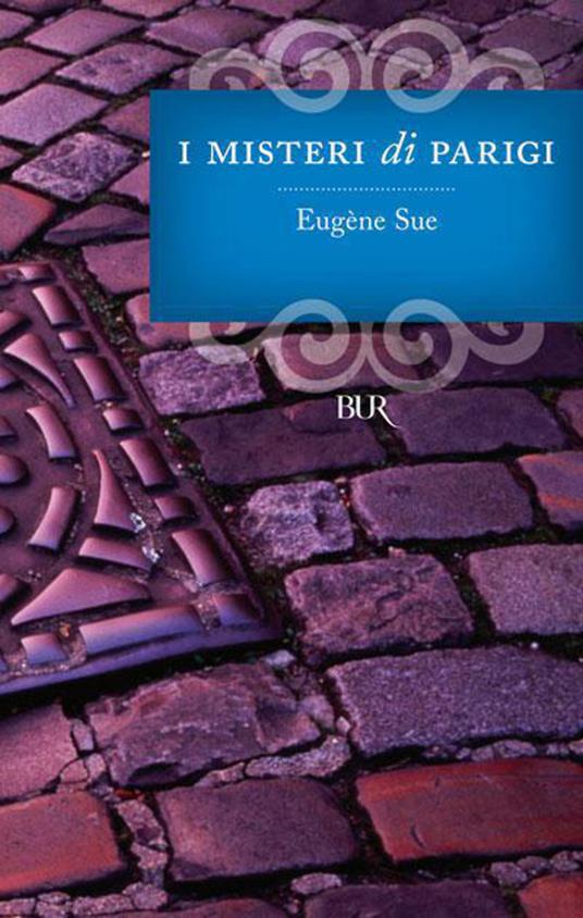 I misteri di Parigi - Eugène Sue - ebook