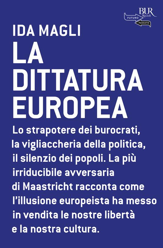 La dittatura europea - Ida Magli - ebook
